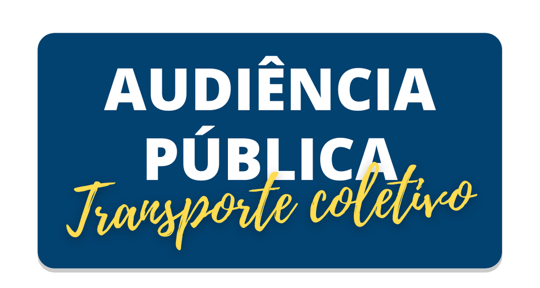 Audiência pública discute concessão de subsídio ao serviço de transporte coletivo
